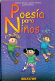 ANTOLOGIA DE CLASICOS CONTIENE POESIA PARA NIÑOS DE ENRIQUE ELLIOTT